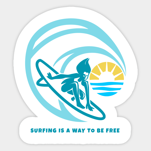 There’s an independence to surfing, it’s just you and the ocean. There aren’t a bunch of rules. Sticker by Your_wardrobe